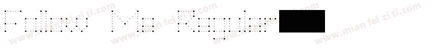 Follow Me Regular字体转换